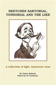 Sketches sartorial, tonsorial and the like : a collection of light humorous verse cover image cdn