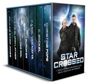 Star crossed: 7 novels of space exploration, alien races, adventure, and romance cover image cdn