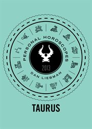 Taurus : personal horoscopes 2013 cover image cdn