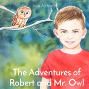 The adventures of robert and mr. owl cover image cdn