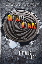 The fall of five : book four of the Lorien legacies cover image cdn