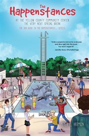 The happenstances at the yellow county community center the very next spring break cover image cdn