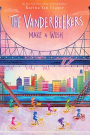 The Vanderbeekers Make A Wish cover image cdn