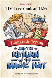Thomas Jefferson and the return of the magic hat cover image cdn