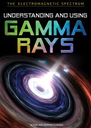 Understanding and using gamma rays cover image cdn