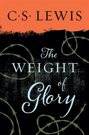The weight of glory and other addresses cover image cdn