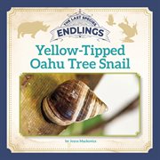 Yellow-tipped Oahu tree snail cover image cdn