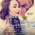 Aimee and the heartthrob cover image cdn