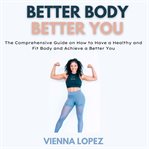 Better body better you cover image cdn