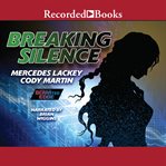 Breaking Silence : SERRAted Edge Series, Book 9 cover image cdn
