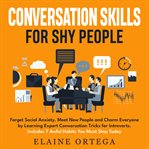 Conversation skills for shy people cover image cdn