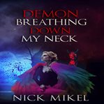 Demon breathing down my neck cover image cdn
