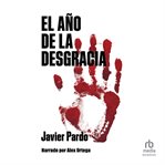 El año de la desgracia (the year of disgrace) cover image cdn