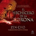 El hechicero de la corona (the sorcerer to the crown) cover image cdn