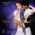 HIS LORDSHIP'S WILD HIGHLAND BRIDE cover image cdn