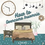 How to overcome insomnia cover image cdn