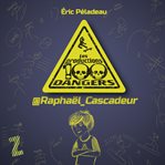 Les productions 100 dangers: @raphaël_cascadeur cover image cdn