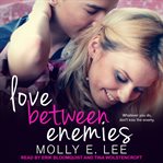 Love Between Enemies : Grad Night Series, Book 2 cover image cdn