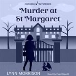Murder at St. Margaret : an Oxford Key mystery cover image cdn