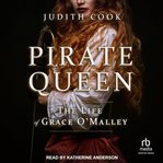 Pirate queen : the life of Grace O'Malley cover image cdn