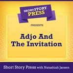 Short story press presents adjo and the invitation cover image cdn