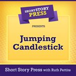 Short story press presents jumping candlestick cover image cdn
