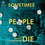 Sometimes People Die cover image cdn