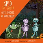 Spid the spider gets spooked at halloween cover image cdn