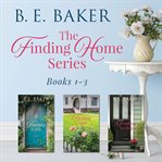 The finding home series. Books 1-3 cover image cdn