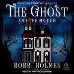 The ghost and the medium cover image cdn