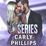 Get lucky : the complete series cover image cdn
