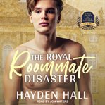 The royal roommate disaster cover image cdn