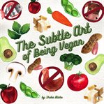 The subtle art of being vegan cover image cdn