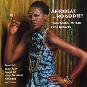 Afrobeat... no go die! cover image cdn