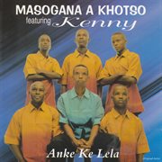 Anke ke lela (feat. kenny) cover image cdn