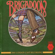 Brigadoon (1988 london cast recording) cover image cdn