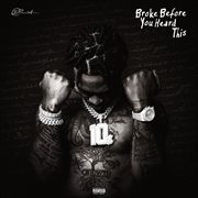 Broke before you heard this cover image cdn