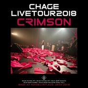 Chage live tour 2018 "crimson" cover image cdn