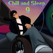 Chill and sleep 9 cover image cdn
