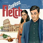 Confess, fletch [original motion picture soundtrack] cover image cdn
