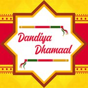 Dandiya dhamaal cover image cdn