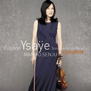 Eugène ysaÿe sonatas for violin solo, op.27 cover image cdn