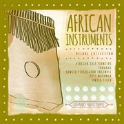 Grand masters collection: african instruments cover image cdn