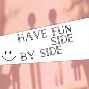 Have fun side by side cover image cdn