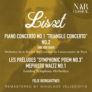 Liszt: piano concerto no.1 "triangle concerto", no.2, les préludes "symphonic poem no.3", mep... cover image cdn