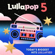 Lullapop 5 cover image cdn