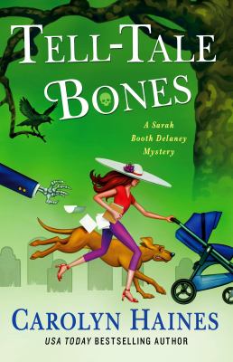 Tell-tale bones : a Sarah Booth Delaney mystery  cover image cdn