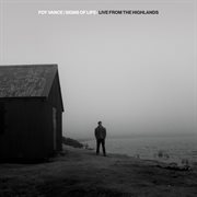 Signs of life: live from the highlands : live from the highlands cover image cdn