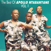 The best of apollo ntabanyane vol. 1 cover image cdn