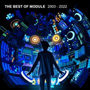 The best of module (2003 - 2022) cover image cdn